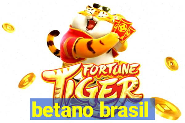 betano brasil